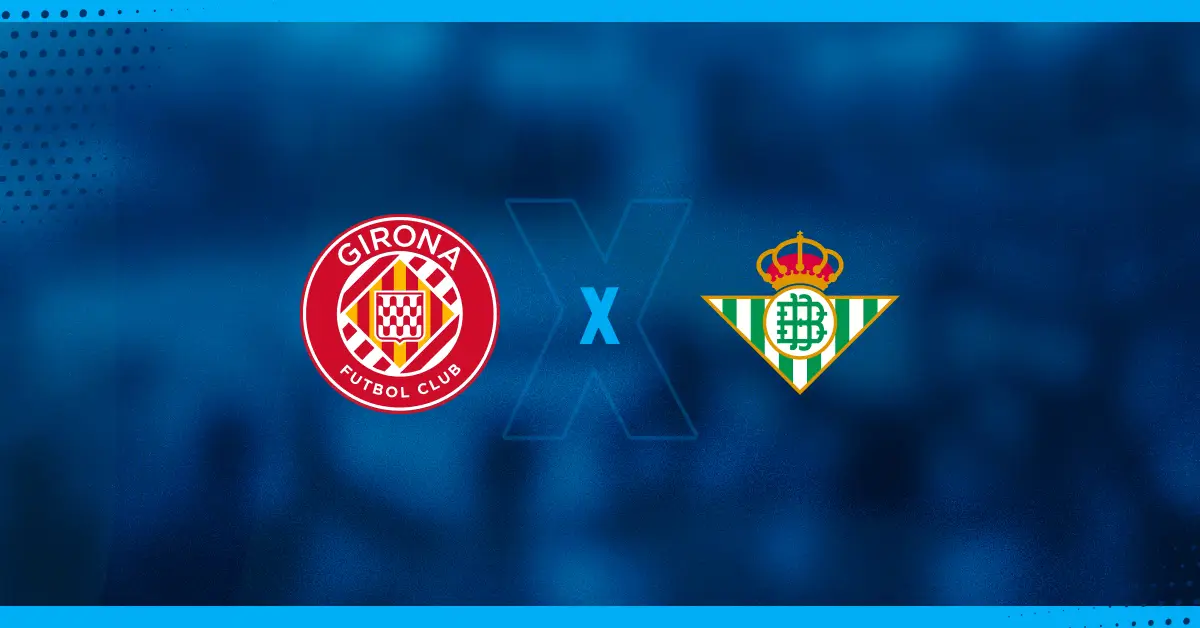Girona x Betis Palpite