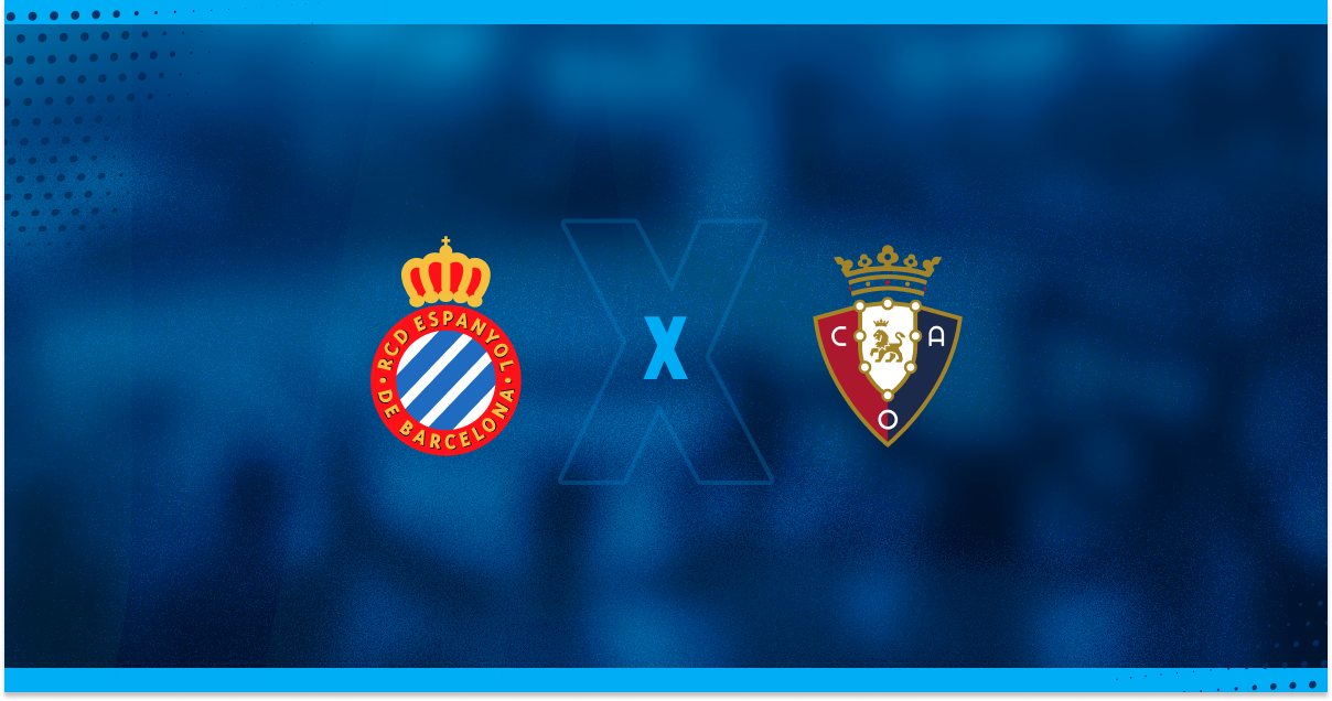 Espanyol x Osasuna se enfrentam pelo Campeonato Espanhol
