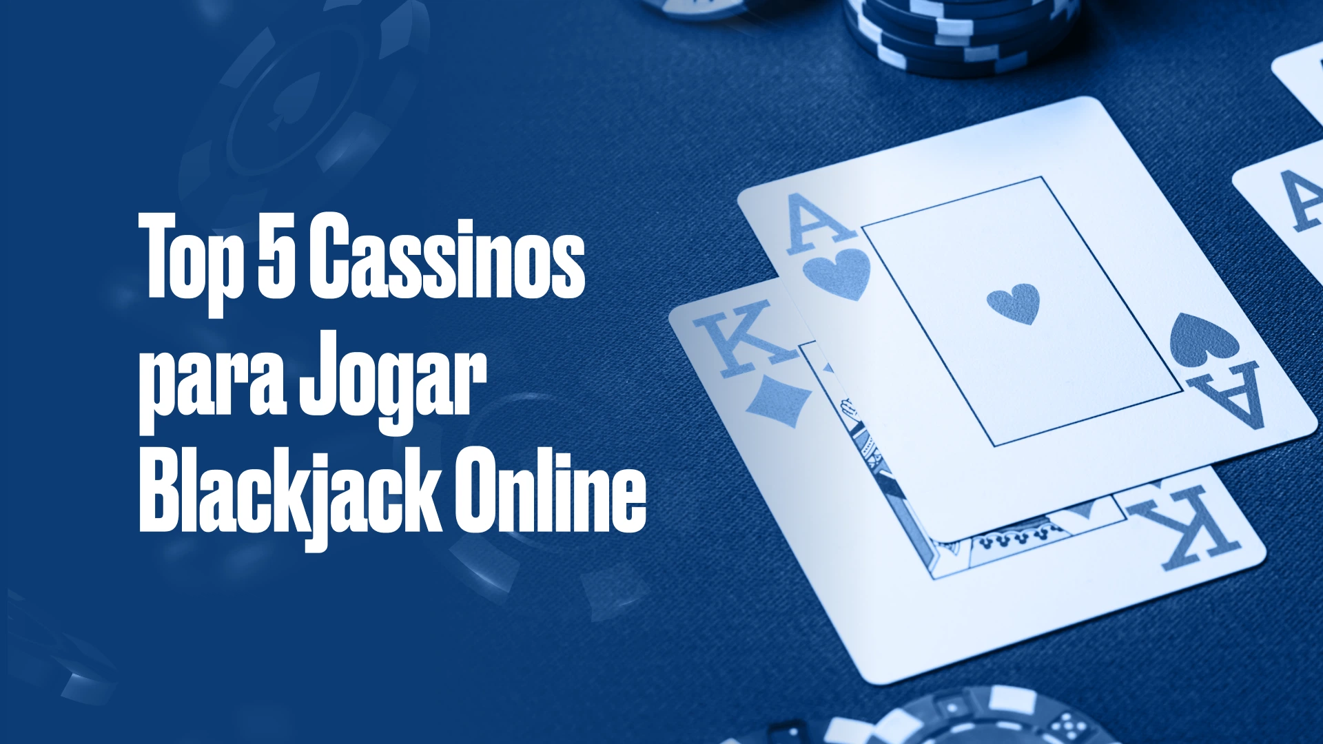 imagem destaque Top cassinos blackjack online