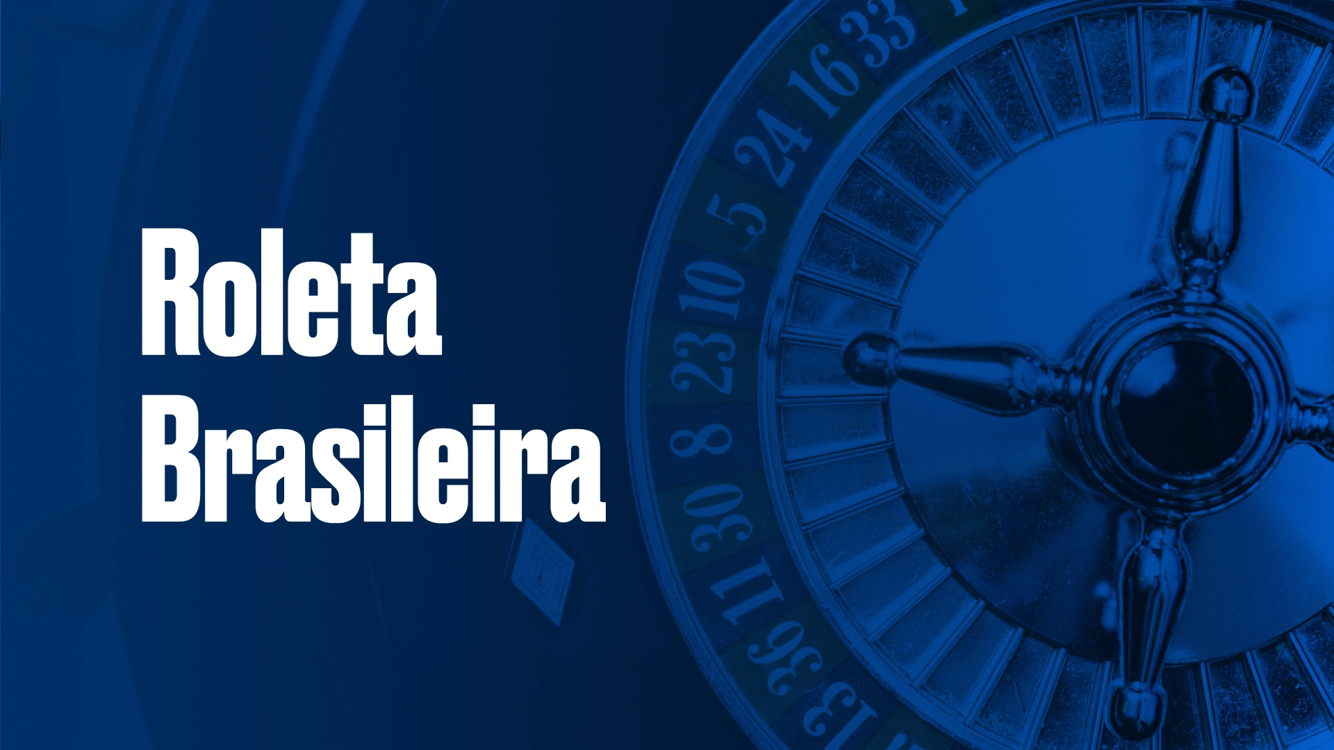 imagem destaque roleta brasileira