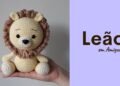 Amigurumi de leãozinho é obra de arte que qualquer iniciante consegue fazer