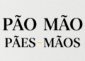 Por que “pão” vira “pães” e não “pãos”, e o mesmo não acontece com “mão”?
