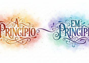 Poucas pessoas sabem a diferença entre “A princípio” e “em princípio”
