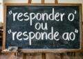 “Responder o” ou ‘responde ao”, a regra de regência que derruba todo mundo