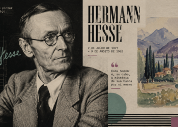 Hermann Hesse, escritor alemão: "Quando sentimos medo de alguém, é porque demos a essa pessoa poder sobre nós."