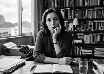 A lição de Clarice Lispector: “Que ninguém se engane: só se consegue a simplicidade através de muito trabalho.”