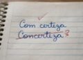 “Com certeza” ou “concerteza”: qual é o certo?