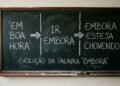 “Embora” nasceu de “em boa hora” — como uma expressão positiva mudou completamente de sentido