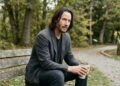 A reflexão de Keanu Reeves: “Nenhum de nós vai sair daqui vivo” – Lições sobre tempo, escolhas, desapego e a importância de aproveitar a vida